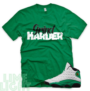 Lucky Green "Grind Harder" Air Jordan 13 Retro White Lucky Green Sneaker T-Shirt