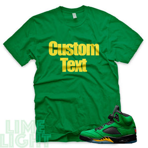 Oregon Ducks "CUSTOM TEXT" Air Jordan 5 Green Sneaker T-Shirt