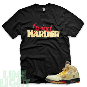 Sail "Grind Harder" Nike Air Jordan 5s Black or White Sneaker Match T-Shirt