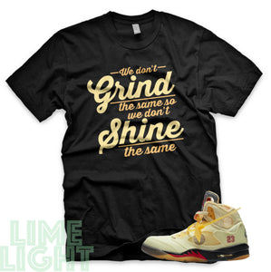 Sail "Grind and Shine" Nike Air Jordan 5s Black or White Sneaker Match T-Shirt